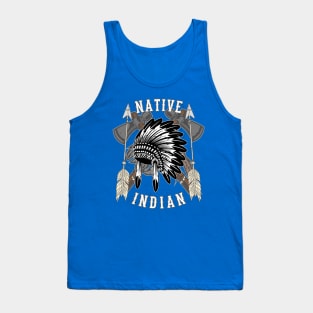 Native Indian For Indian Friends Tank Top